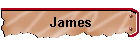 James