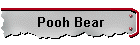 Pooh Bear
